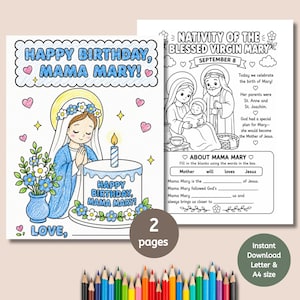 May include: A two-page printable coloring activity set featuring religious themes. The first page shows a cartoon Virgin Mary with a birthday cake and flowers. The second page includes text about the Nativity of the Blessed Virgin Mary.