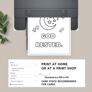 May include: Black and white printable coloring page featuring a crescent moon, stars, and the text "GOD RESTED."