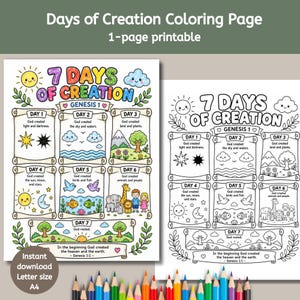 May include: A printable colouring page titled 7 Days of Creation featuring Genesis 1 text and illustrations for each day. The sheet includes scroll-style boxes for days 1 through 7, depicting sun, clouds, trees, animals, and people in colour and line art.