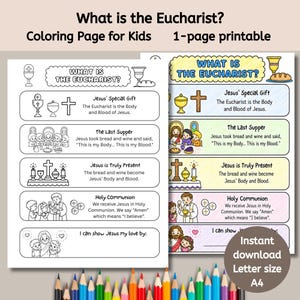 May include: A one-page printable coloring sheet titled What is the Eucharist? featuring black and white line art illustrations and a colored version. The content includes sections on Jesus' Special Gift, The Last Supper, Jesus is Truly Present, and Holy Communion with descriptive text and religious imagery.