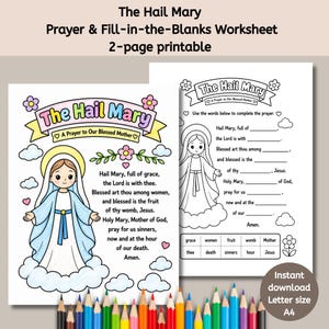 Puede incluir: Un conjunto de dos hojas de trabajo imprimibles titulado The Hail Mary Prayer & Fill-in-the-Blanks Worksheet. Una página presenta una ilustración colorida de María con el texto de la oración, la otra es una actividad de completar espacios en blanco.