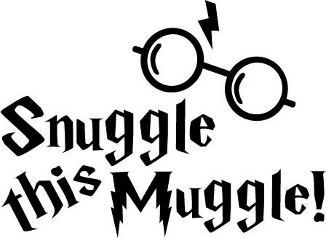 Digital Snuggle This Muggle Download Etsy