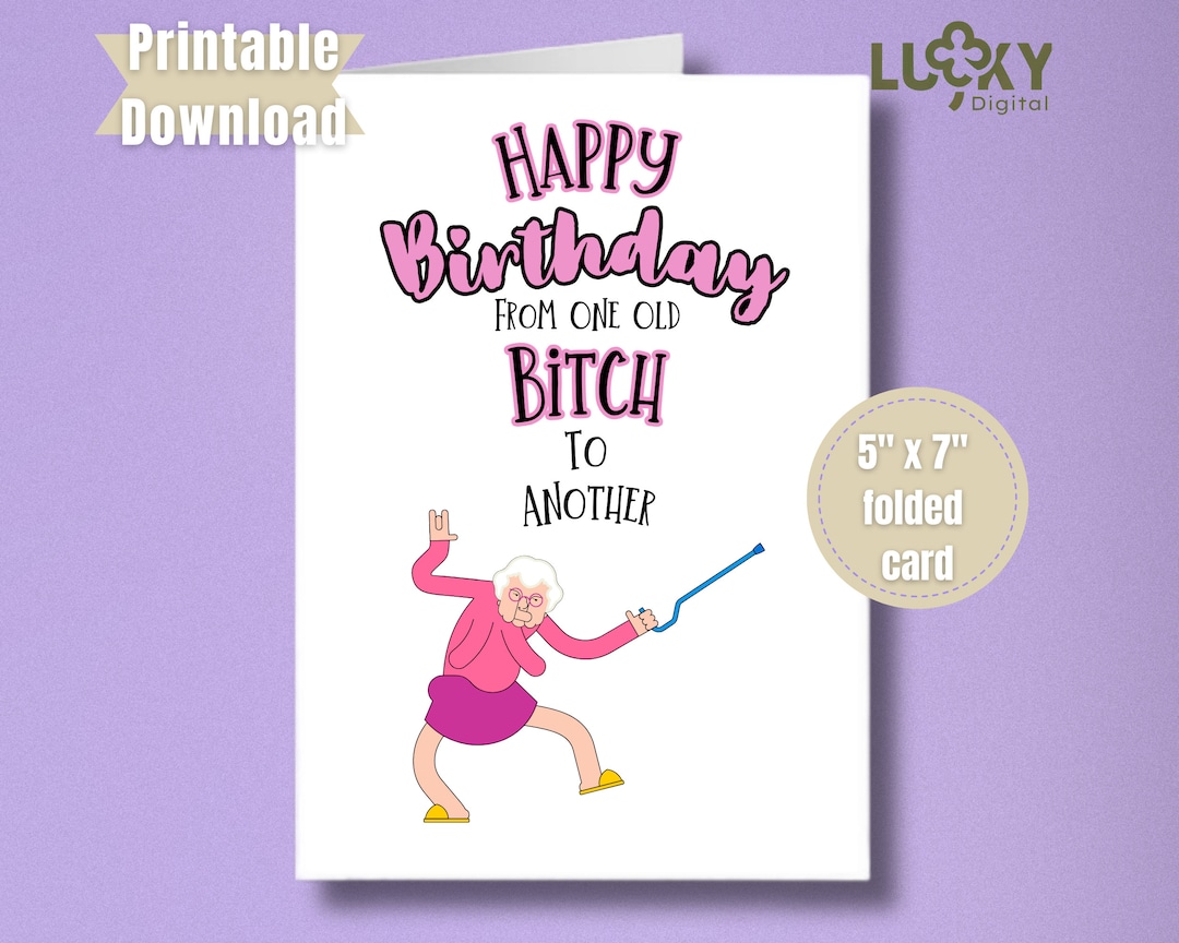 Funny Printable Birthday Card for Friend Printable Greeting - Etsy