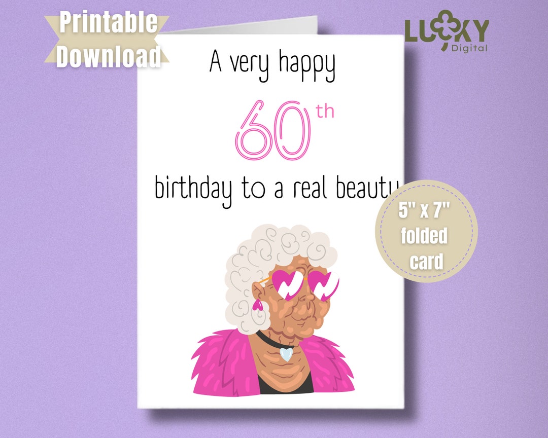 Funny Printable 60th Birthday Card for Grandma and Friend Printable ...