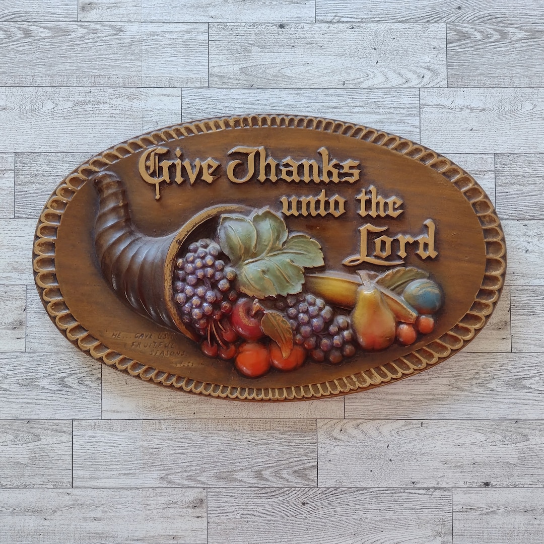 Vintage Large “give Thanks Unto the Lord” Cornucopia Ceramic Plaster ...