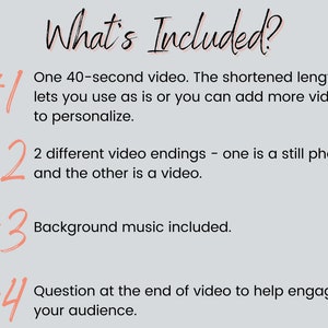 May include: A list of four items included in a video package. The list is numbered 1 through 4 with a large pink number for each item. The text describes the items included in the video package: one 40-second video, two different video endings, background music, and a question at the end of the video.