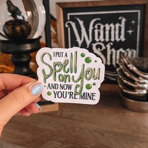 Spell On You Witch Sticker | Halloween Vinyl Sticker | Spooky Season | Witch Brew Glitter Kindle Laptop Sticker