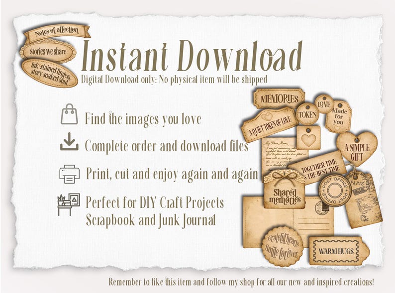 Vintage Sepia Collection of Meaningful Words, Quotes and Phrases to tuck away and add a touch of whimsy to your junk journal, scrapbook or creative paper projects. 
Printable Ephemera pack for Card making, Collage, and Clusters. Vintage-inspired tickets, stubs, tags, and various Shabby-style labels, fussy cuts, embellishments - Perfect for crafting and print and cut projects.
