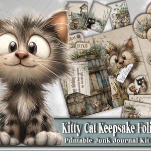 May include: A cartoon illustration of a fluffy grey and brown cat with large eyes. The image features printable junk journal elements, including postcards and tags. The text "Kitty Cat Keepsake Folio" and "Printable Junk Journal Kit" are displayed on the image.