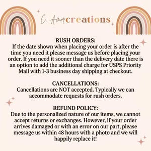 May include: A business policy graphic featuring the text C. Amor creations at the top, flanked by two muted-tone rainbows. The text outlines policies for rush orders, cancellations, and refunds, including instructions for reporting damaged items.