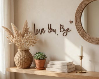Letrero de madera "Love You Bye", decoración de pared para el pasillo