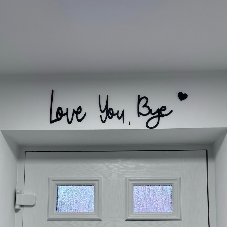 Bye Love You Wooden Script Sign Hallway Home Door Wall Decor Sticker Black