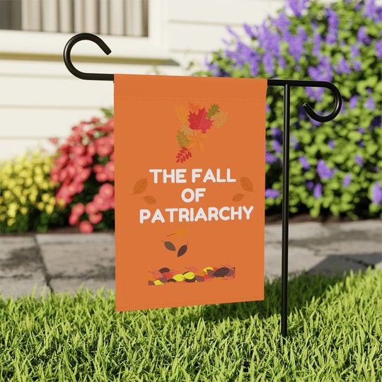 Disover Feminist Halloween, Fall of Patriarchy Garden Flag