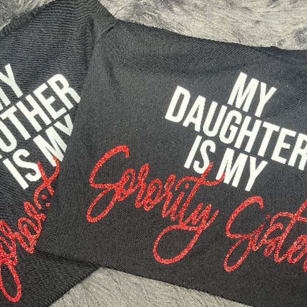 My Big Sister is My Sorority Sister Tee shirt. Daughters, Mother  Red Glitter Tee-shirt with Matte White Text. Shirt Crimson and Cream