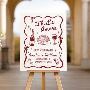 That&#39;s Amore Engagement Party Welcome Sign, Rehearsal Pizza Welcome Sign, Party Italian Decor, Custom Welcome Sign, Canvas Print