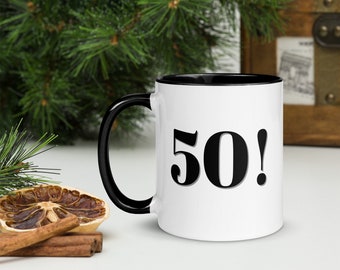 Fifty! 50! Mug, Fiftieth Birthday Mug, Birthday Gift Mug, 50th Birthday Gift Mug, Present for 50 year old, Novelty Birthday Mug, Her gift