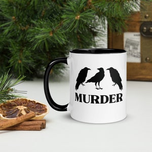 Crow Murder Mug, Ironic Coffee Mug, Ceramic Coffee Mug, True Crime Lover Gift, Black Handle Mug with Black Inside, Funny Gift Mug