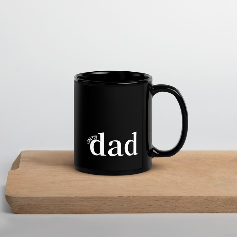 Love you Dad Mug