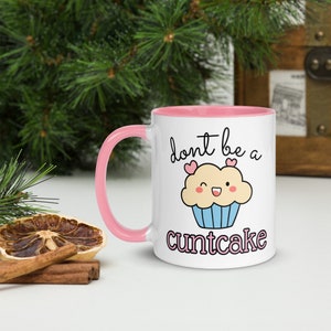 Don’t Be A C*ntcake, Offensive Mug, Inappropriate Gifts, Adult Humour Mug, Ceramic Coffee Mug