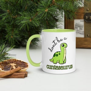Don’t Be A C*ntasaurus Mug, Offensive Mug, Inappropriate Gifts, Adult Humour Mug, Ceramic Coffee Mug