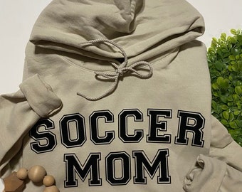 Soccer Mom Sweatshirt: Sports Mama Tee