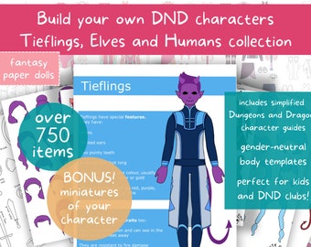 May include: A printable paper doll set for Dungeons and Dragons characters. The set includes Tieflings, Elves, and Humans. The image shows a Tiefling character with purple skin, blue and white clothing, and a purple tail. The text on the image says "over 750 items" and "BONUS! miniatures of your character".