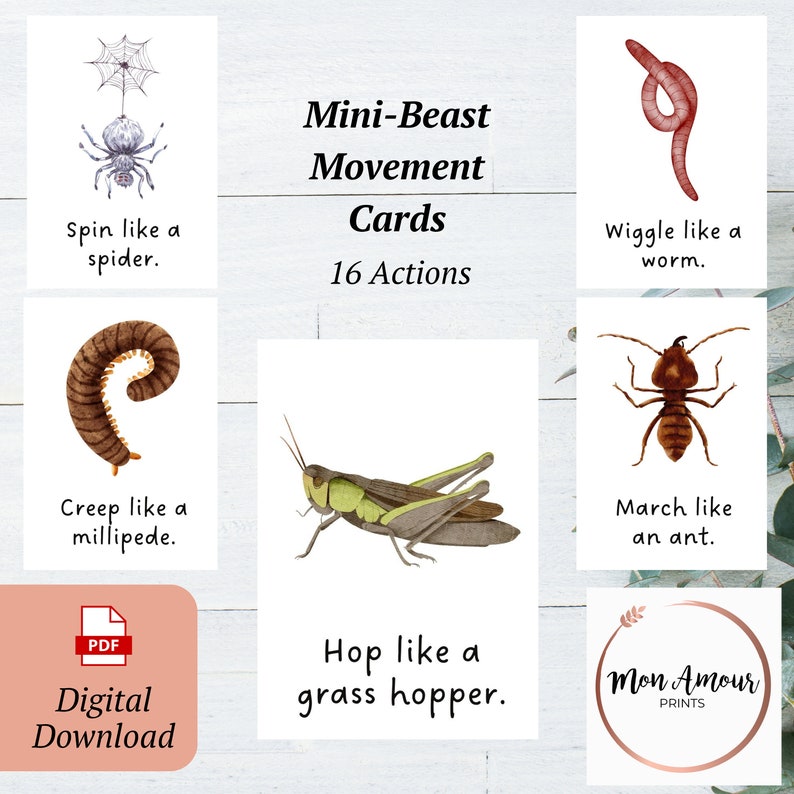 May include: A set of 16 printable cards featuring different insects and animals with instructions on how to move like them. The cards are part of a Mini-Beast Movement activity set. The text on the cards includes: "Spin like a spider", "Creep like a millipede", "Wiggle like a worm", "March like an ant", and "Hop like a grass hopper".