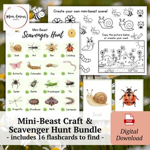 May include: A digital download bundle featuring a mini-beast scavenger hunt and craft activities. The set includes 16 flashcards with illustrations of various insects and a scene creation activity. The text reads "Mini-Beast Craft & Scavenger Hunt Bundle - includes 16 flashcards to find - Digital Download."