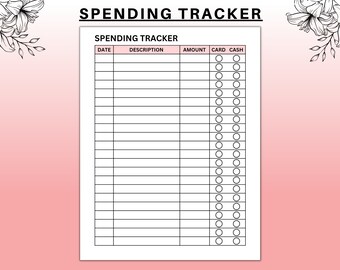 May include: A black and white printable spending tracker with columns for date, description, amount, card, and cash. The tracker has 25 rows for recording expenses.
