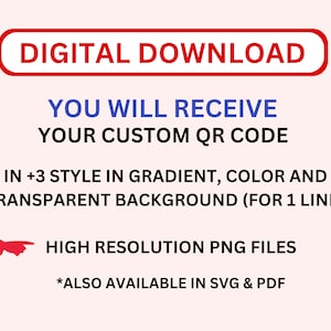 May include: Digital download of a custom QR code in three styles: gradient, color, and transparent background. The download includes high-resolution PNG files and is also available in SVG and PDF formats.