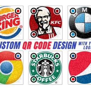 Puede incluir: Se muestran seis logotipos diferentes en una cuadrícula. Cada logotipo está rodeado por un círculo de puntos blancos. Los logotipos son Burger King, KFC, BMW, Google Chrome, Starbucks y Pepsi. El texto "CUSTOM QR CODE DESIGN WITH YOUR LOGO" está escrito debajo de los logotipos.