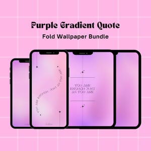 Purple Gradient Quote Fold Wallpaper Bundle | Phone Home Screen Lock Screen Background | Cute Kawaii