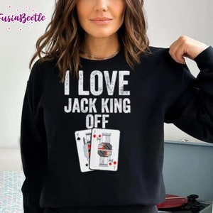 Camiseta vintage I Love Jack King Off Pokerflow, camiseta I Love Jack King Off, camisa de jogos de cartas de pôquer, camisa de baralho, Bluff Flop River