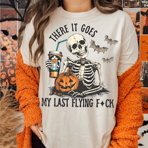There It Goes My Last Flying F*ck Halloween PNG,Funny Skeleton Halloween,My Last Flying F*ck Bat png,Skull Halloween svg,Halloween Skeleton,