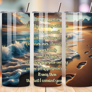 Footprints in the Sand Poem 20oz Skinny Tumbler PNG (Digital Download)