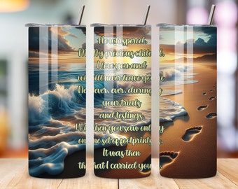 20oz Skinny Tumbler Christian, footprints in the sand poem Design Template, Straight PNG Digital Download, Positive + Inspirational