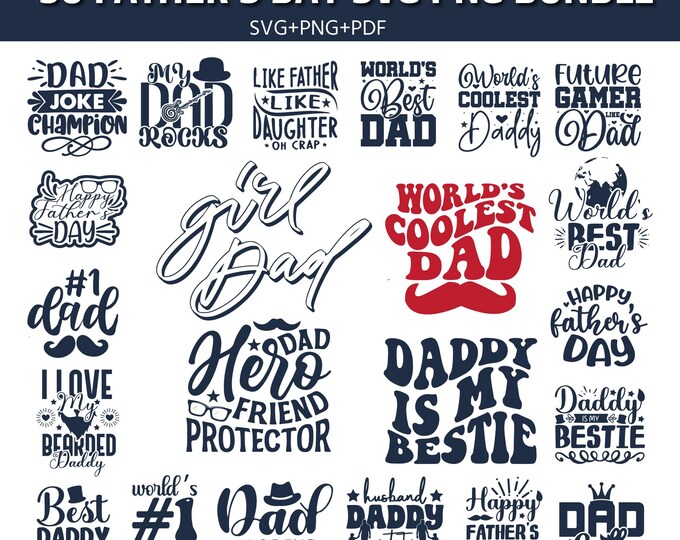 Father’s Day SVG Bundle – 50 Dad Quotes Files, Best Dad Cricut Cut Files | Father Day Shirt Design | Silhouette & Laser Cut Digital Download