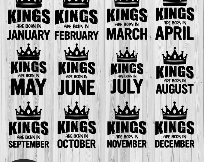 Birthday Bundle Png,Kings are born SVG set of 12, Afro Svg, Dope Svg, Queen's Crown Svg, King's Crown Svg, King SVG, King months Typography