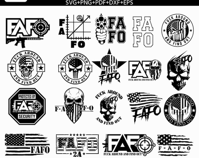 FAFO SVG Bundle | F*ck Around And Find Out svg, 2nd Amendment Cut file, Sarcastic Adult Humor, usa skull Flag Sarcasm Cricut