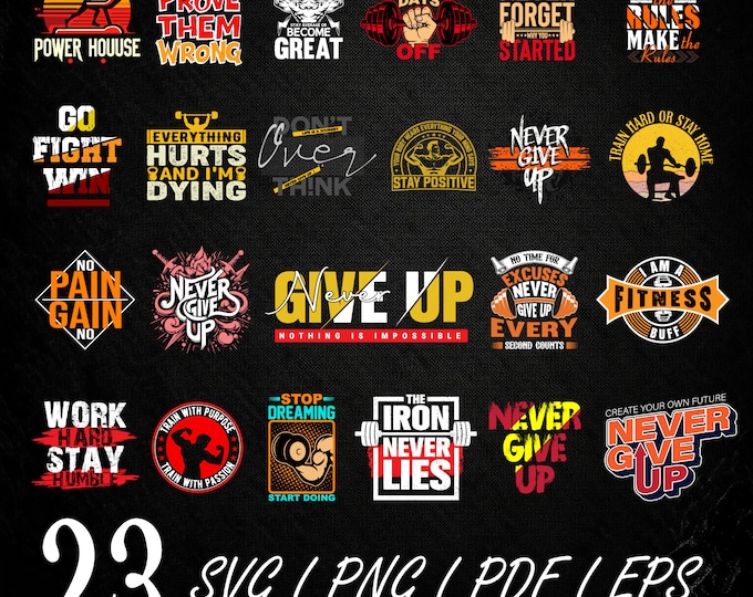 23 Gym Workout SVG png PDF Bundle, Gym png Bundle, Fitness TShirt png, Motivational PNG cut file  bundle, Workout Shirt Quotes, Gym Cut File