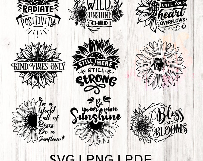 Sunflower SVG bundle, Sunflower Cut File, Floral inspirational, Inspirational svg, svg cut files Half Sunflower Svg Files, transperent png