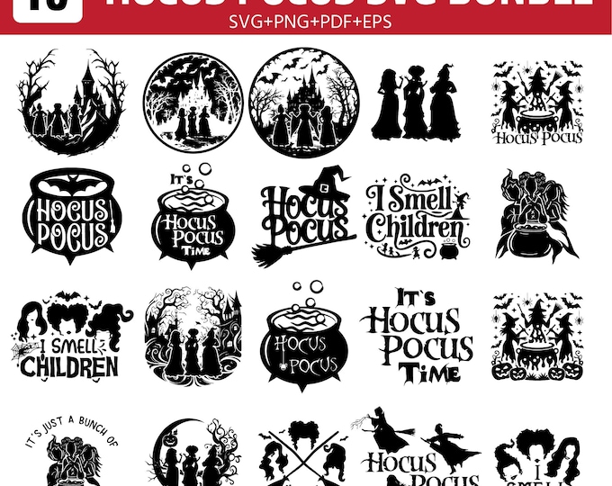 Hocus Pocus Svg/Png/Eps/Dxf Bundle, Sanderson Sisters Quotes for Shirts, Tumblers and Halloween Crafts