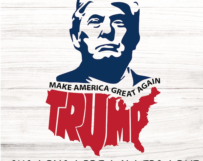 Make America Great Again SVG | America Map Trump PNG | Pro America trump cut file | Republican svg | Republican Gifts png | trump decals svg