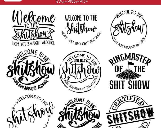 Welcome to the Shitshow SVG, Funny Drinking Sign, Bar Decor SVG, Party Humor Cut File, Alcohol Digital Download