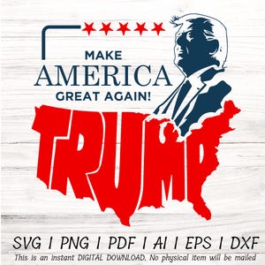 Make America Great Again SVG | Kaart van Amerika Trump PNG | Pro America troefbestand | Republikeinse svg | Republikeinse geschenken, png | Trump stickers svg