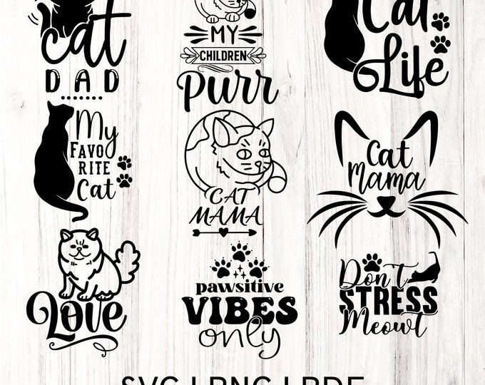 Cat Lover SVG Bundle – Set of 9 Designs | Cat Quotes SVG | Animal Silhouettes | Hand-Lettered Cat Sayings | Girl Shirt SVG | Cricut Cut svg