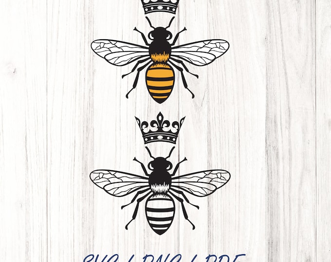 Queen Bee SVG PNG Files for cutting machines, digital clipart, crown, bumble bee, Honey bee svg, Honey bee cut file svg, bee quote svg