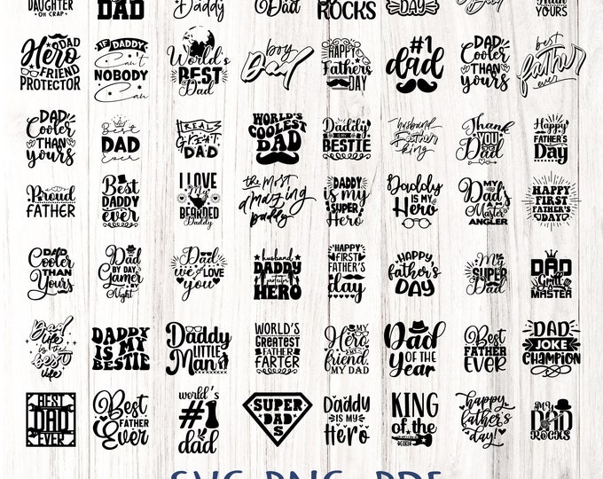 Father's Day SVG Bundle, 56 sets Bundle, 56 Dad SVG, Daddy, Best Dad, , Happy Fathers Day, Sublimation, Cut File Cricut, Silhouette, Cameo