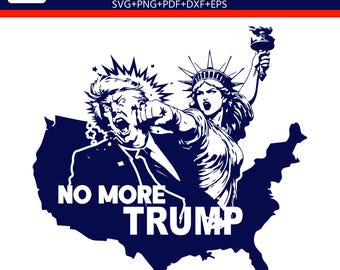 No More Trump Clipart SVG PNG, Protest Design (Digital Download)