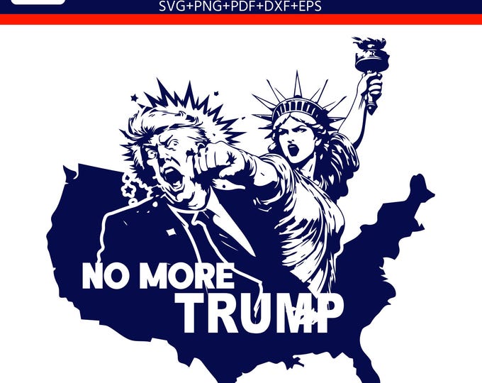 No More Trump  America SVG PNG, Patriotic Democracy PNG, no kings svg, No Kings in America Sign, Not my President